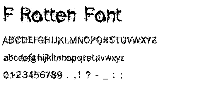 F-Rotten Font police